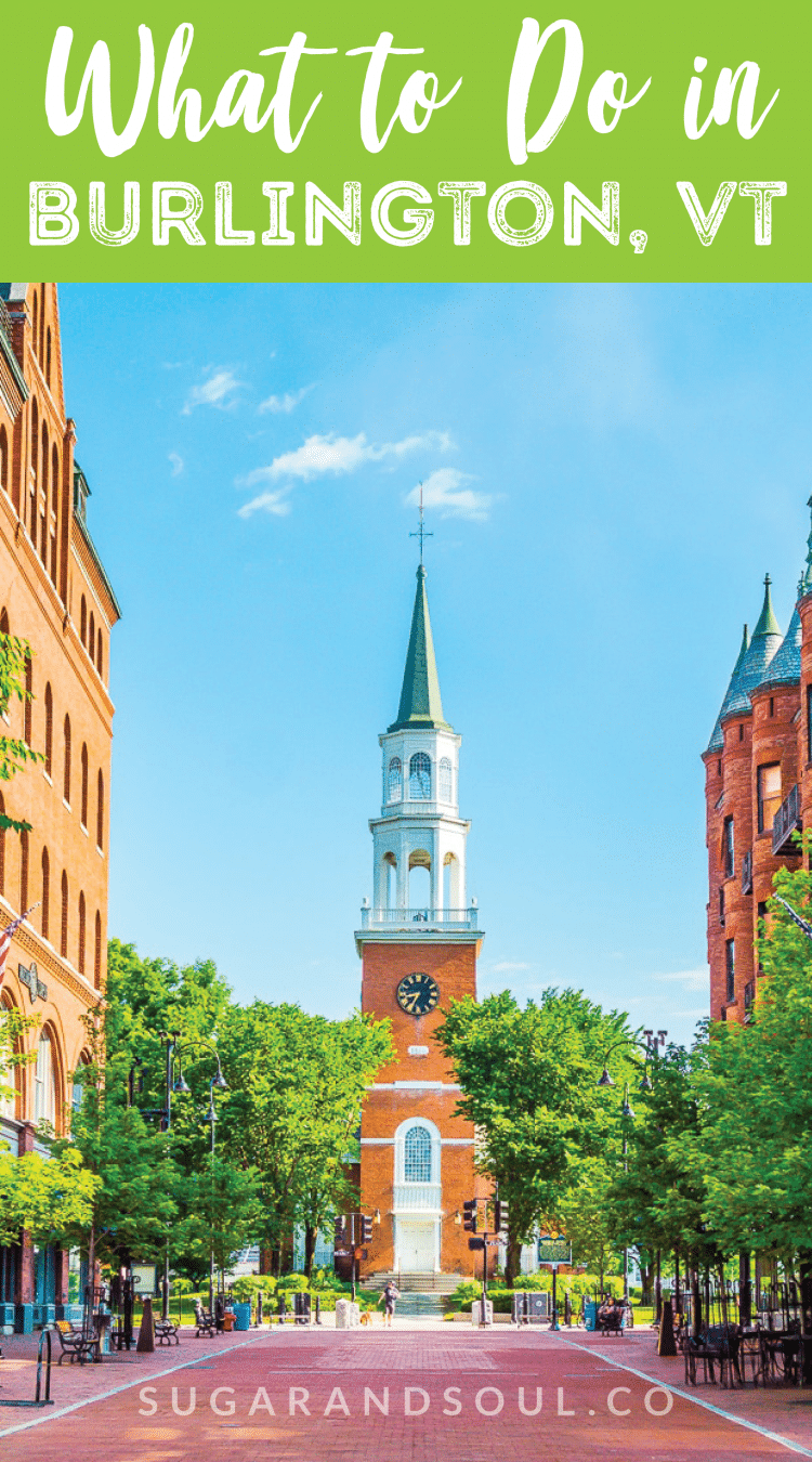 What To Do In Burlington, Vermont
